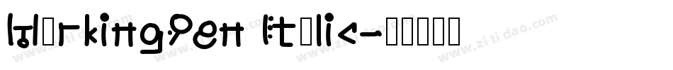 MarkingPen Italic字体转换